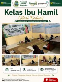 KELAS IBU HAMIL HARI KEDUA: PERSIAPAN IBU DALAM MERAWAT BAYI BARU LAHIR